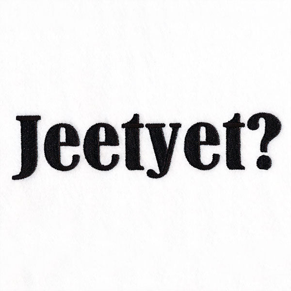 Jeetyet?