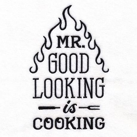 Mr. Good Looking is Cooking