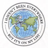 I Haven't Been Everywhere, But It's On My List Stamp