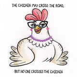 No One Crosses the Chicken