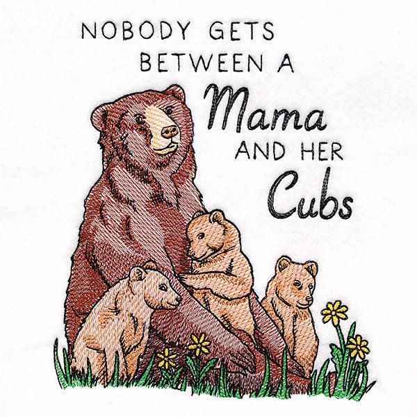 A Mama and Her Cubs