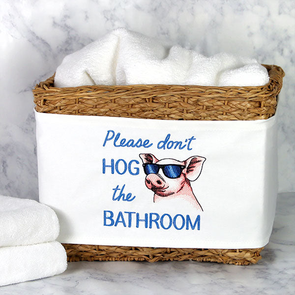 Don't Hog the Bathroom Pig