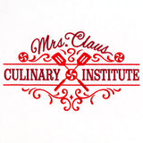 Mrs. Claus Culinary Institute
