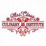 Mrs. Claus Culinary Institute