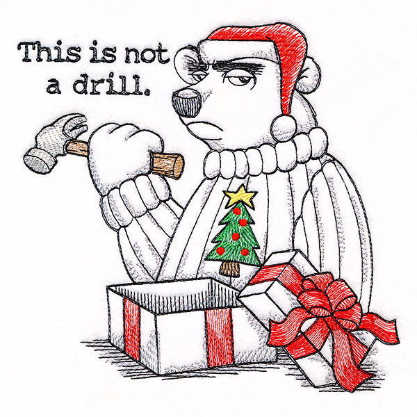 This is Not a Drill Christmas Polar Bear