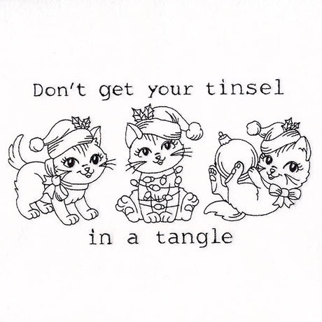 Don't Get Your Tinsel Tangle Cats