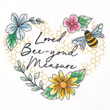 Loved Bee-yond Measure Heart