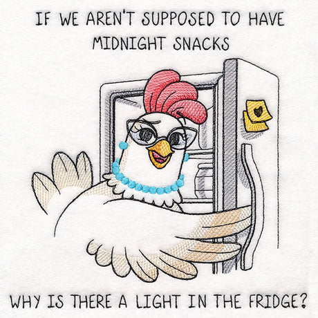 We Aren't Supposed To Have Midnight Snacks Chicken