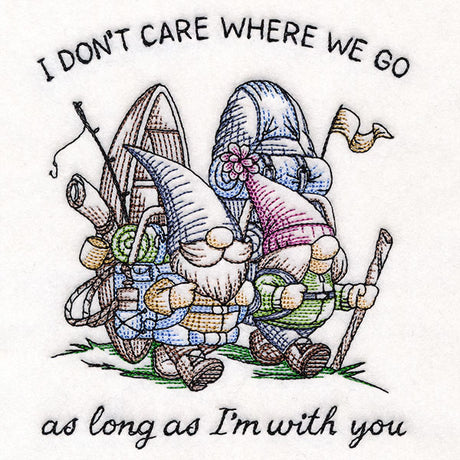 As Long As I'm With You Gnomes
