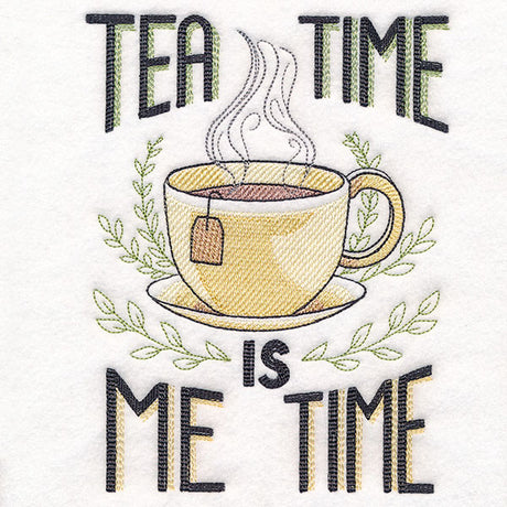 Tea Time is Me Time