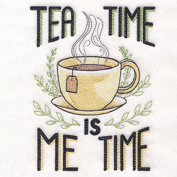 Tea Time is Me Time