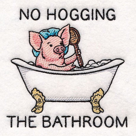 No Hogging the Bathroom