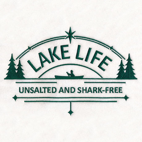 Lake Life - Unsalted and Shark-Free