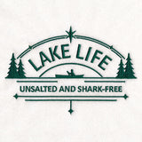Lake Life - Unsalted and Shark-Free