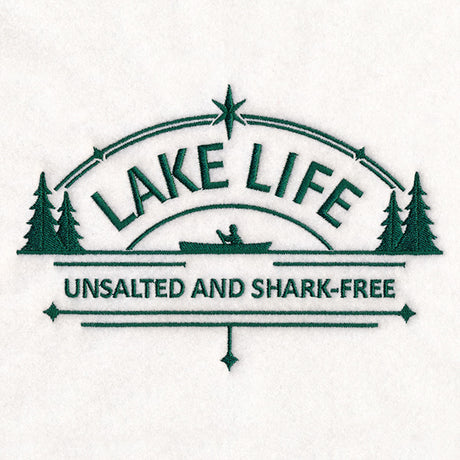 Lake Life - Unsalted and Shark-Free
