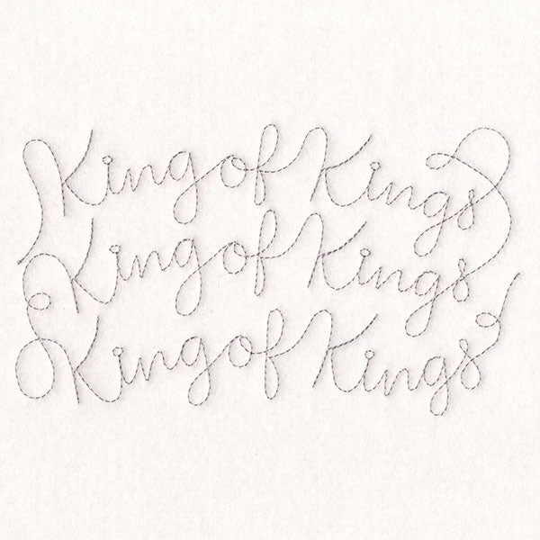 Holy Christmas Phrases - King of Kings (Edge-to-Edge Quilting)