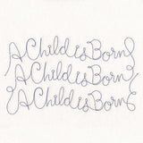 Holy Christmas Phrases - A Child is Born (Edge-to-Edge Quilting)