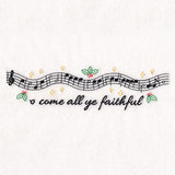 Christmas Music Borders - O Come All Ye Faithful