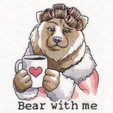 Morning Bear With Me