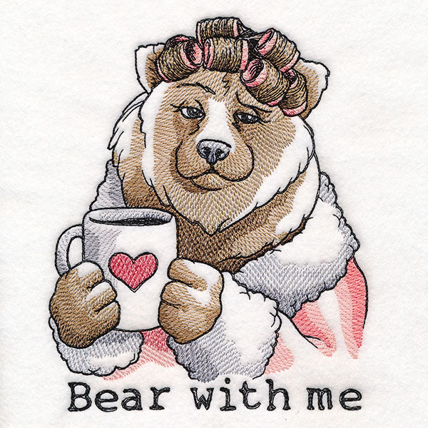 Morning Bear With Me