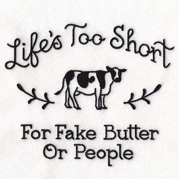 Saucy Kitchen Sayings - Life's Too Short