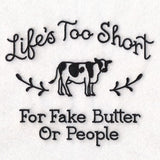 Saucy Kitchen Sayings - Life's Too Short