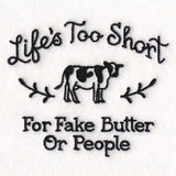 Saucy Kitchen Sayings - Life's Too Short