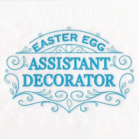 Easter Egg Assistant Decorator Sign