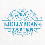 Head Jellybean Taster Sign