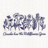 Garden of Faith - Consider the Wildflowers