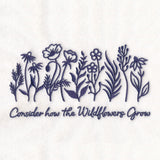 Garden of Faith - Consider the Wildflowers