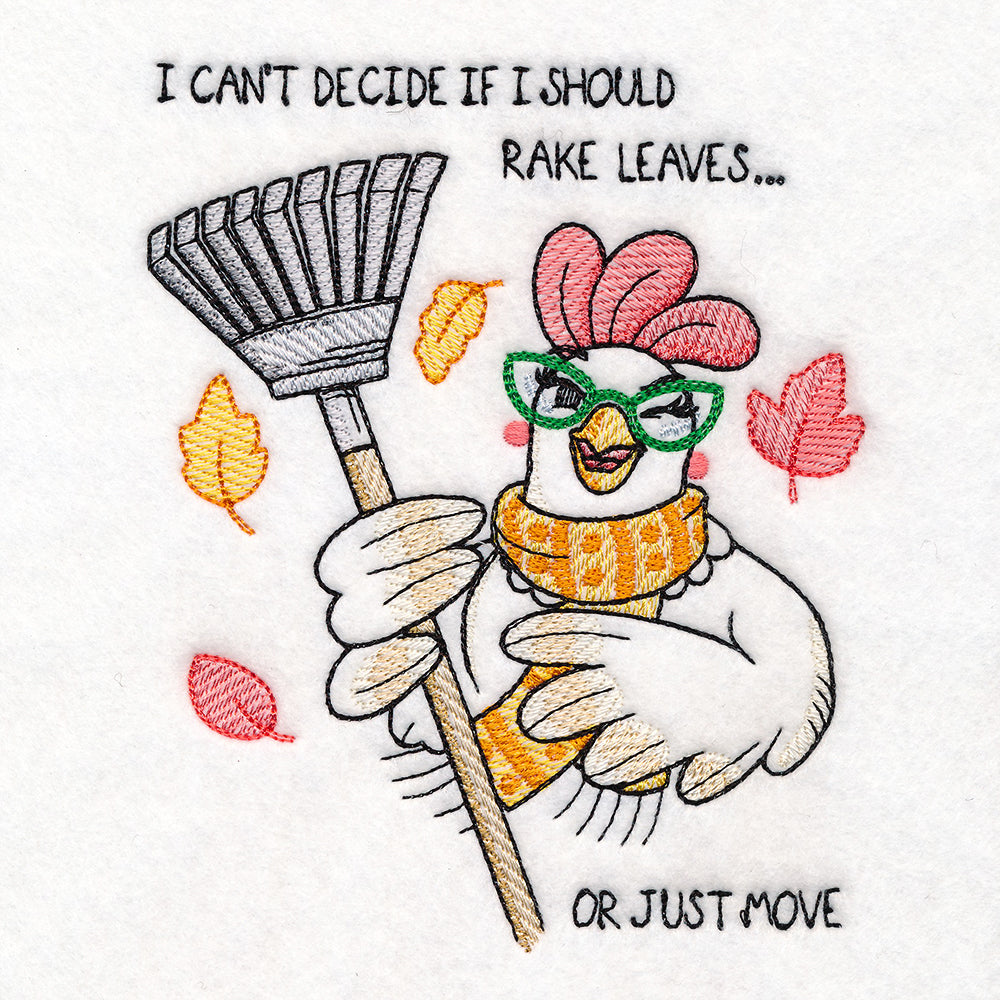 Rake Leaves or Just Move Chicken