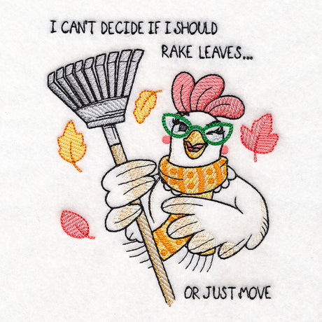 Rake Leaves or Just Move Chicken