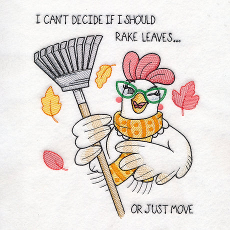 Rake Leaves or Just Move Chicken