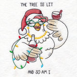 Tree is Lit Chicken