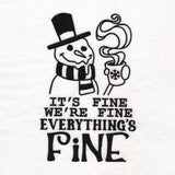 It's Fine We're Fine