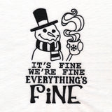 It's Fine We're Fine