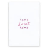 Heartfelt Sayings - Home Sweet Home (Cardstock)