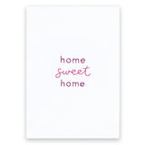 Heartfelt Sayings - Home Sweet Home (Cardstock)