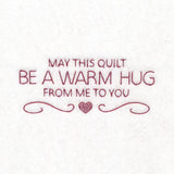 Be a Warm Hug Quilt Label