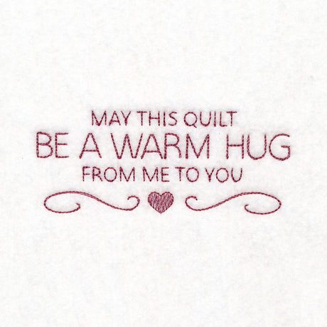Be a Warm Hug Quilt Label