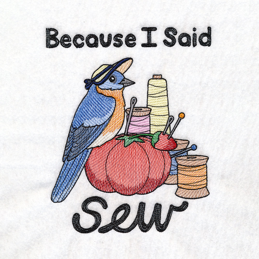 I Said Sew Bluebird