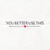 You Better Use This Quilt Label