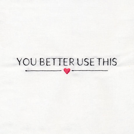 You Better Use This Quilt Label