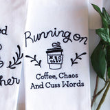 Saucy Mom Sayings - Coffee, Chaos and Cuss Words