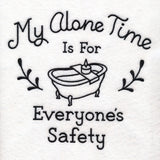 Saucy Mom Sayings - Everyone's Safety