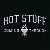 Hot Stuff Coming Through