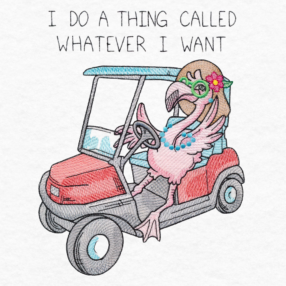 Whatever I Want Flora Flamingo