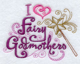 I (Heart) Fairy Godmothers