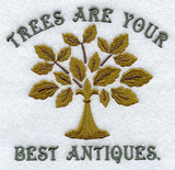 Trees Are Your Best Antiques